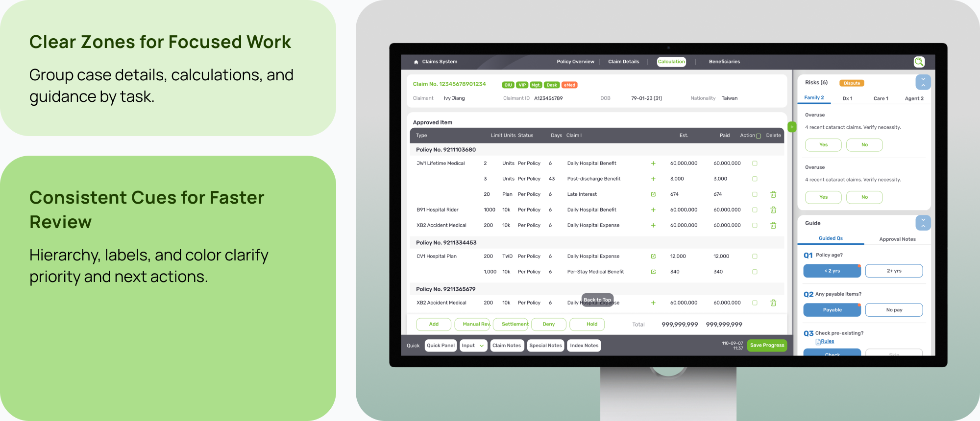 Claims information organized into clear groups for review